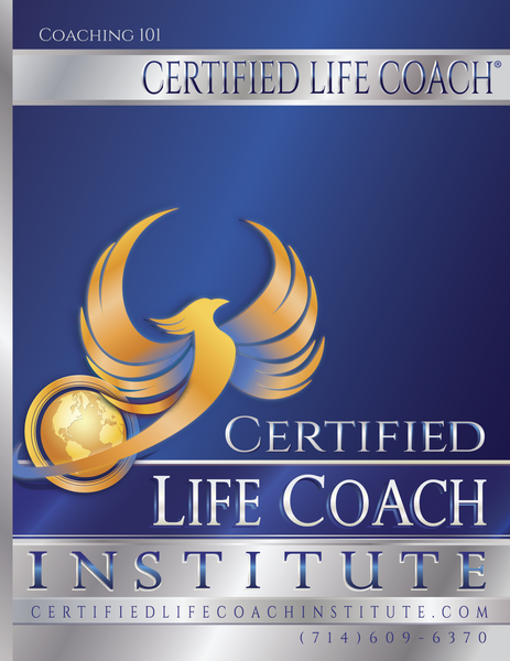 CLCI Coaching 101: Certified Life Coach Version 12 - Manual in Color